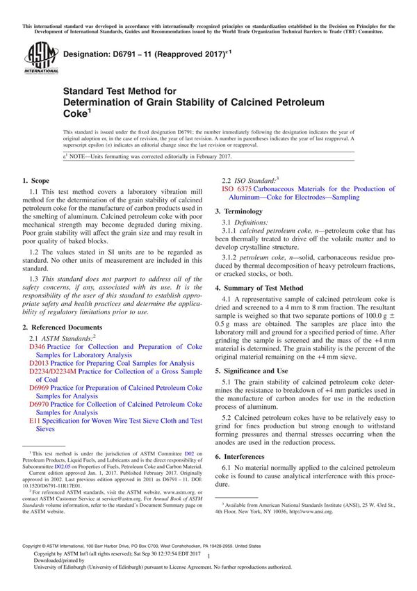 ASTM D6791-11(2017)e1 Standard Test Method for Determination of Grain Stability of Calcined Petroleum Coke