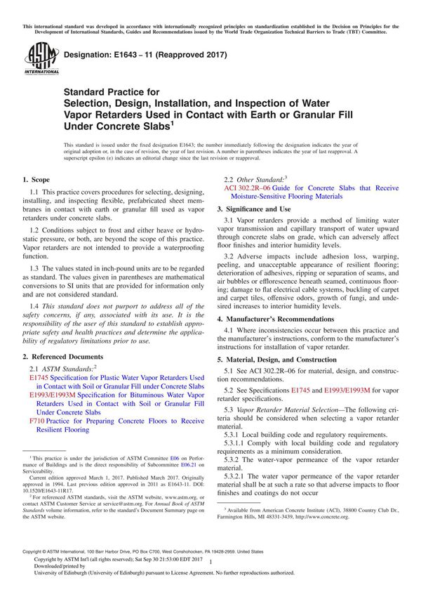 ASTM E1643-11(2017) Standard Practice for Selection, Design, Installation, and Inspection of Water Vapor Retarders Used in Conta