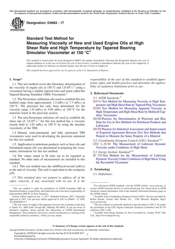 ASTM D4683-17 Standard Test Method for Measuring Viscosity of New and Used Engine Oils at High Shear Rate and High Temperature b