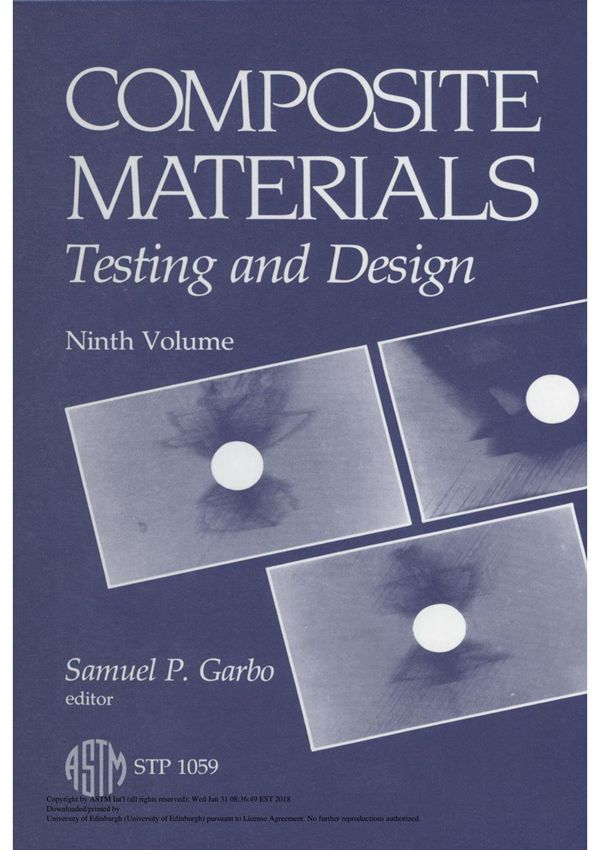 Composite Materials Testing And Design 9th Volume(ASTM STP1059-90)