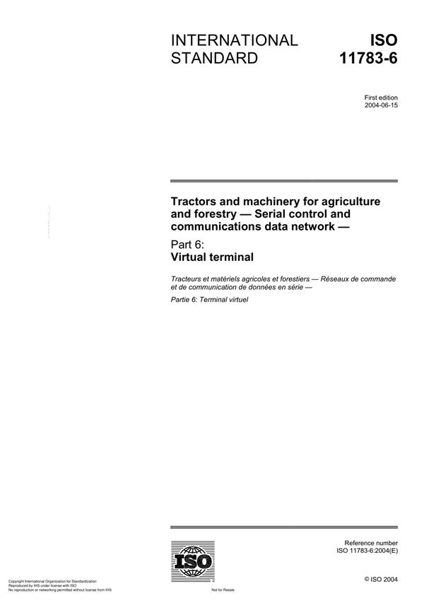 ISO 11783-6 Tractors and machinery for agriculture and forestry  Serial control and communications data network
