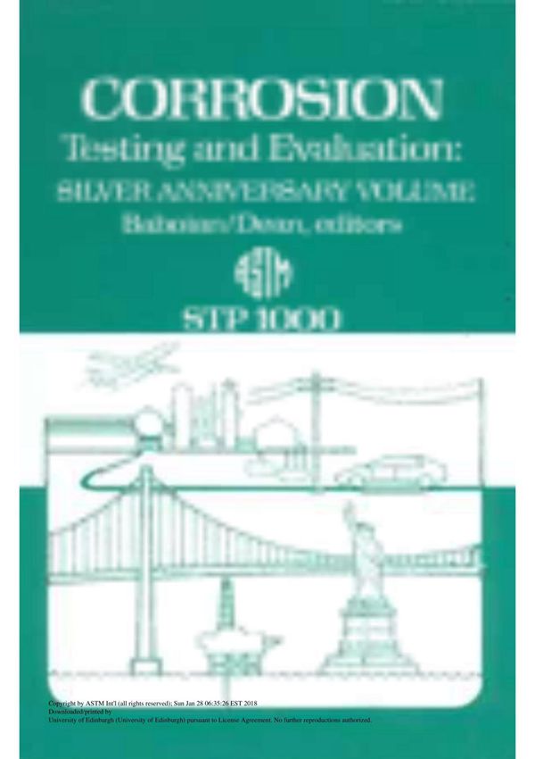 CORROSION TESTING AND EVALUATION SILVER ANNIVERSARY VOLUME(ASTM STP1000)