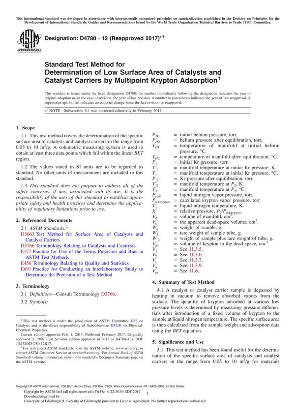 ASTM D4780-12(2017)e1 Standard Test Method for Determination of Low Surface Area of Catalysts and Catalyst Carriers by Multipoin