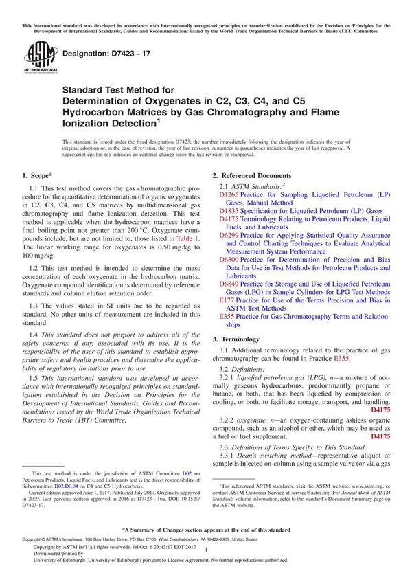 ASTM D7423-17 Standard Test Method for Determination of Oxygenates in C2, C3, C4, and C5 Hydrocarbon Matrices by Gas Chromatogra