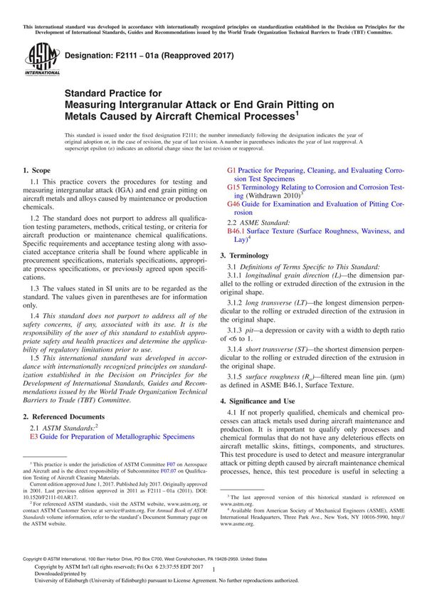 ASTM F2111-01a(2017) Standard Practice for Measuring Intergranular Attack or End Grain Pitting on Metals Caused by Aircraft Chem