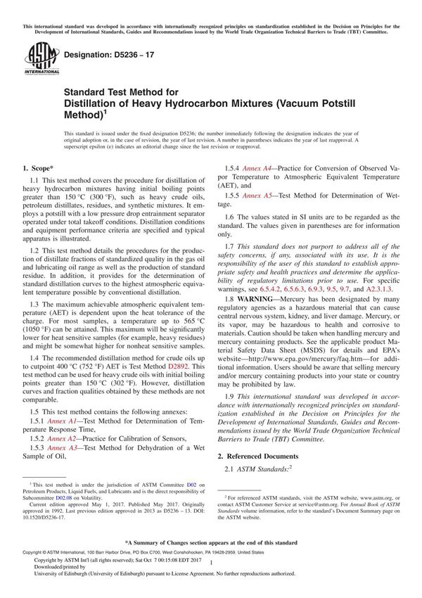 ASTM D5236-17 Standard Test Method for Distillation of Heavy Hydrocarbon Mixtures (Vacuum Potstill Method)