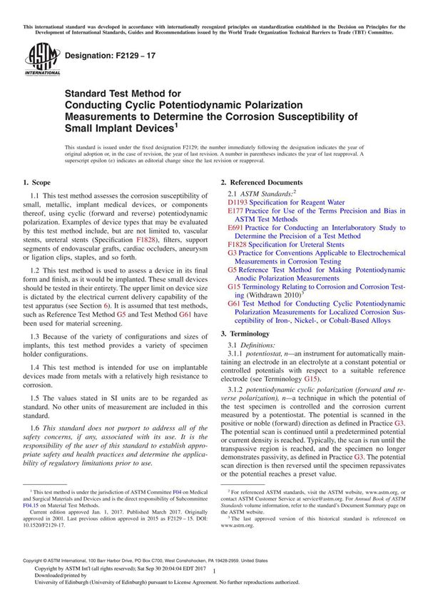 ASTM F2129-17 Standard Test Method for Conducting Cyclic Potentiodynamic Polarization Measurements to Determine the Corrosion Su