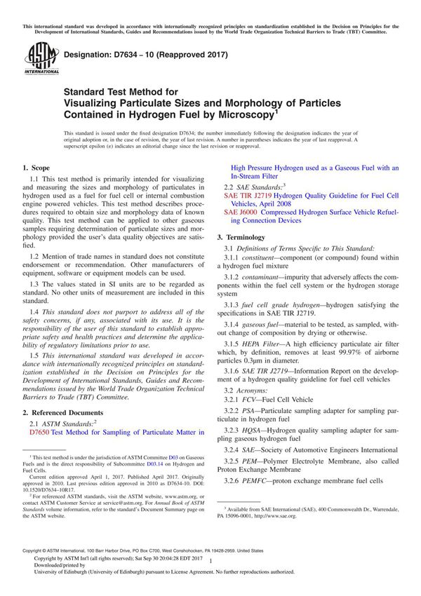 ASTM D7634-10(2017) Standard Test Method for Visualizing Particulate Sizes and Morphology of Particles Contained in Hydrogen Fue