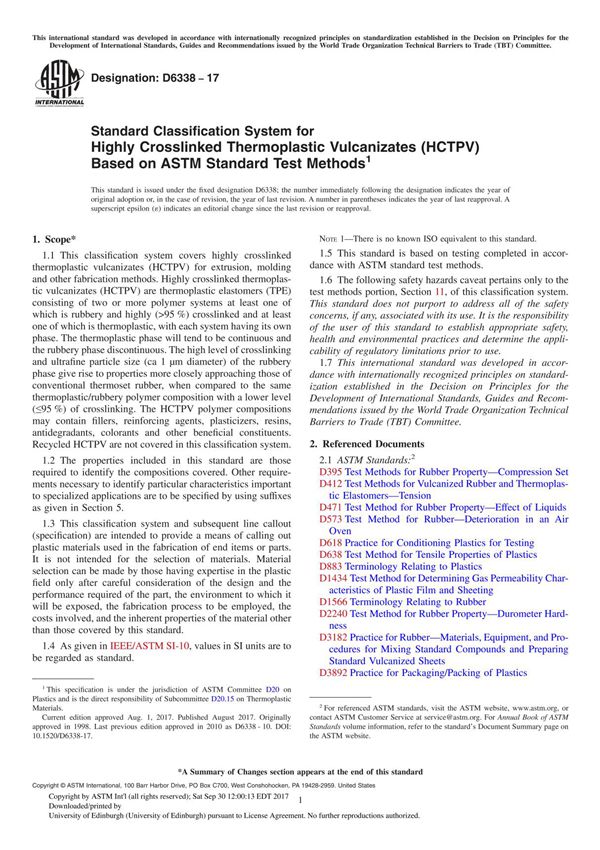 ASTM D6338-17 Standard Classification System for Highly Crosslinked Thermoplastic Vulcanizates (HCTPV) Based on ASTM Standard Te