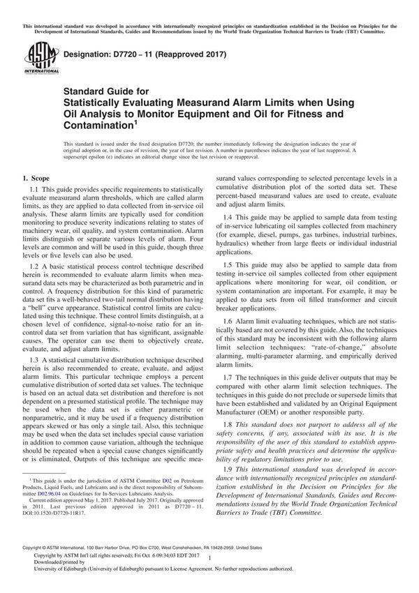 ASTM D7720-11(2017) Standard Guide for Statistically Evaluating Measurand Alarm Limits when Using Oil Analysis to Monitor Equipm