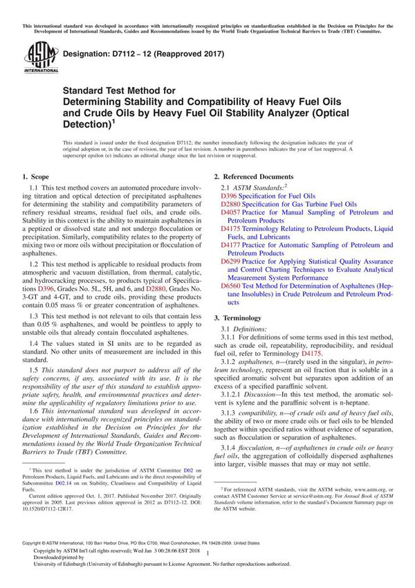 ASTM D7112-12(2017) Standard Test Method for Determining Stability and Compatibility of Heavy Fuel Oils and Crude Oils by Heavy