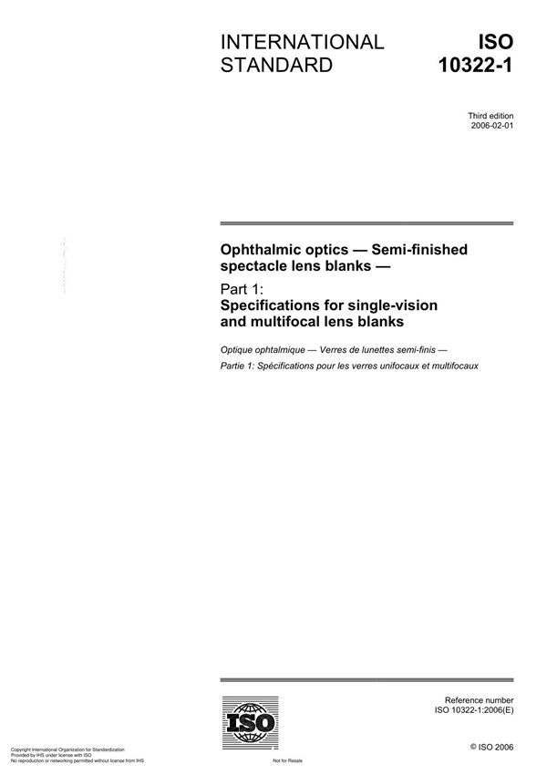 ISO 10322-1 Ophthalmic optics Semi-finished spectacle lens blank