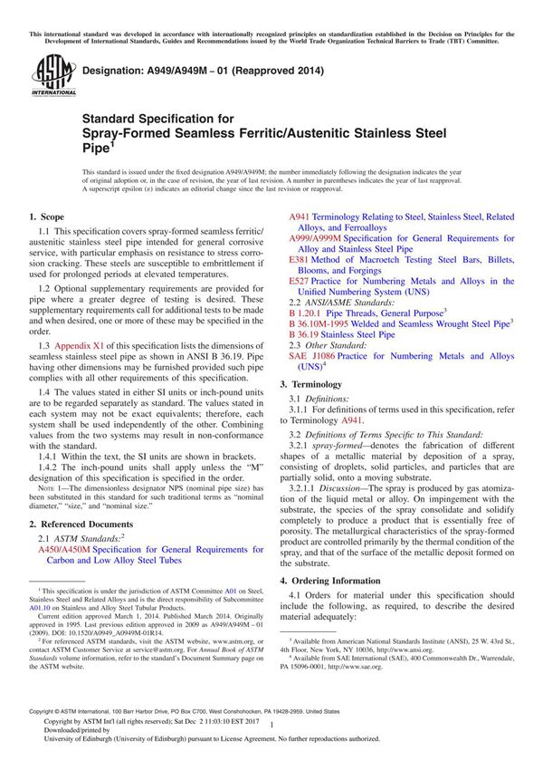 Standard Specification for Spray-Formed Seamless FerriticAustenitic Stainless Steel Pipe(ASTM A949 A949M-01(2014)