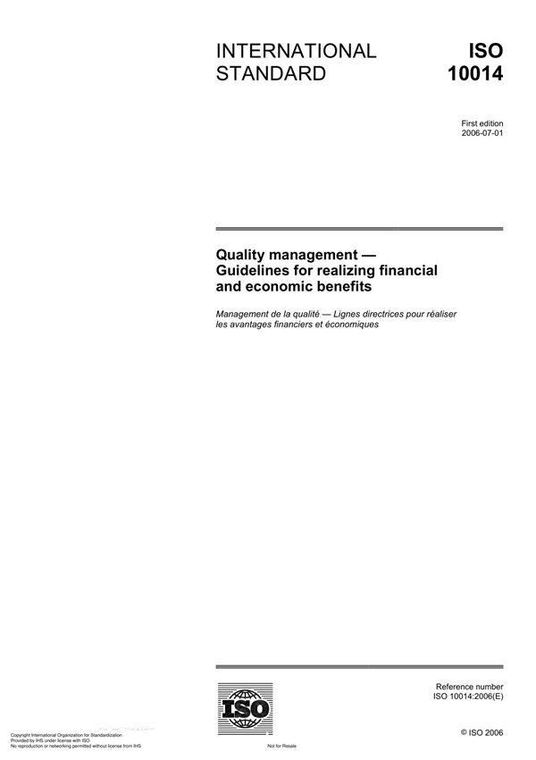 ISO 10014 Quality management Guidelines for realizing financial and economic benefit