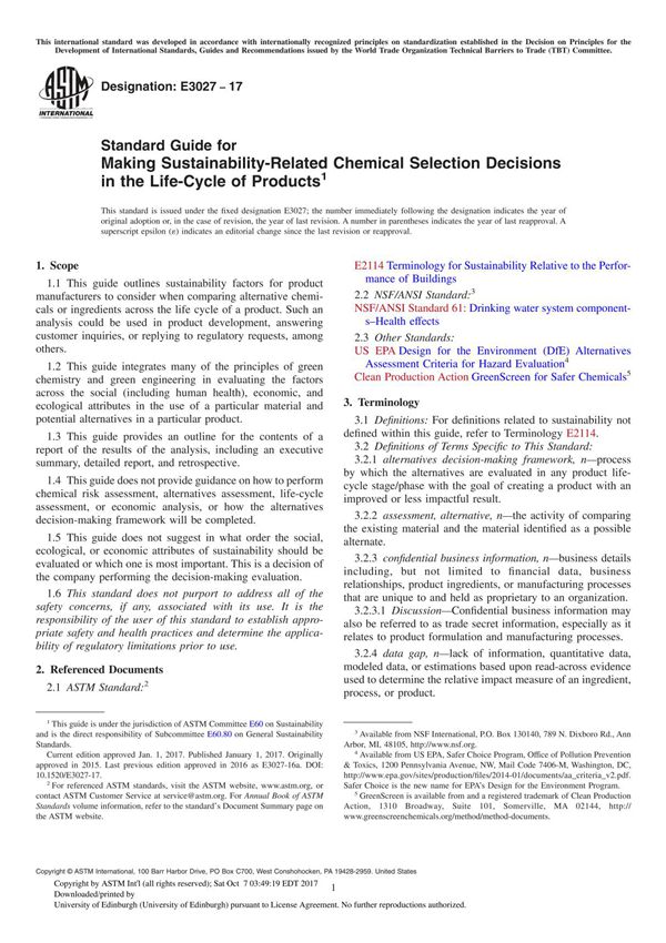 ASTM E3027-17 Standard Guide for Making Sustainability-Related Chemical Selection Decisions in the Life-Cycle of Product