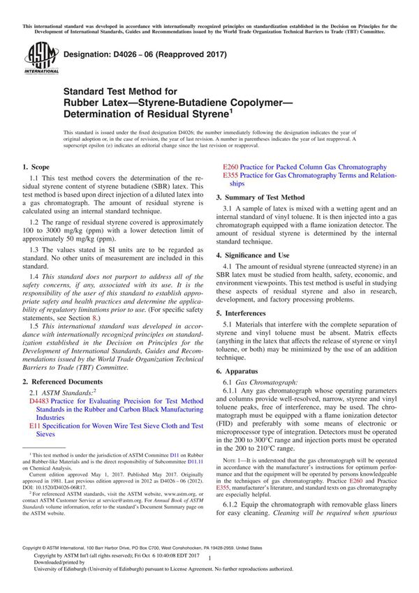 ASTM D4026-06(2017) Standard Test Method for Rubber LatexStyrene-Butadiene CopolymerDetermination of Residual Styrene