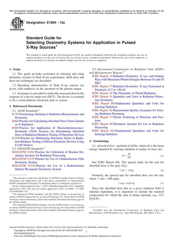 ASTM E1894-13a Standard Guide for Selecting Dosimetry Systems for Application in Pulsed X-Ray Source