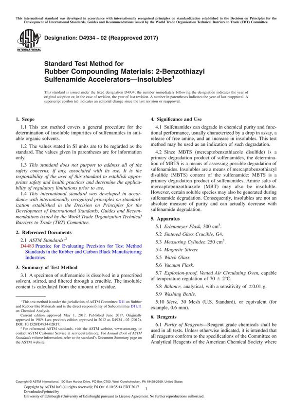 ASTM D4934-02(2017) Standard Test Method for Rubber Compounding Materials 2-Benzothiazyl Sulfenamide AcceleratorsInsoluble