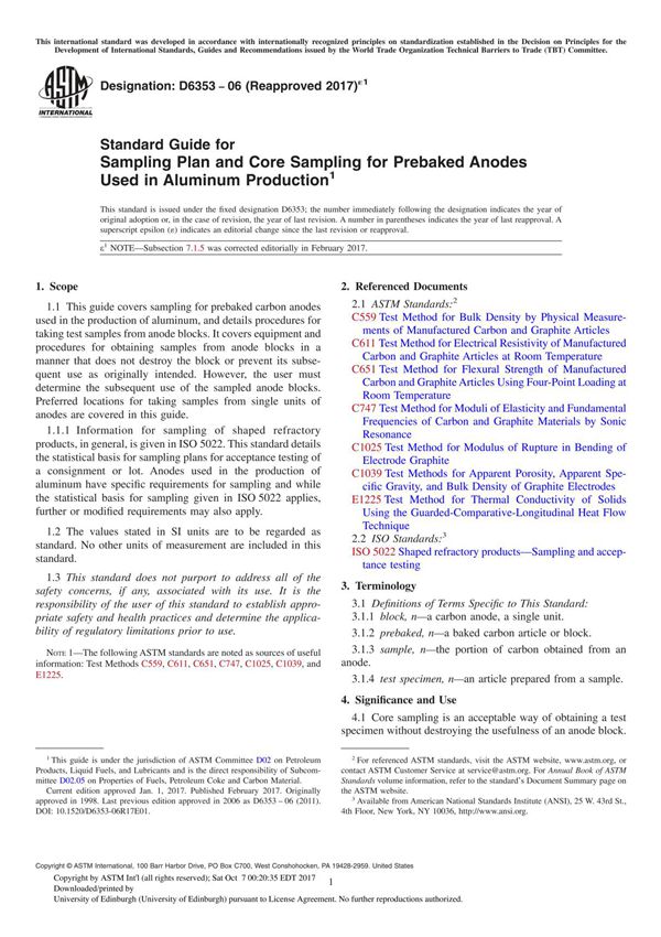 ASTM D6353-06(2017)e1 Standard Guide for Sampling Plan and Core Sampling for Prebaked Anodes Used in Aluminum Production