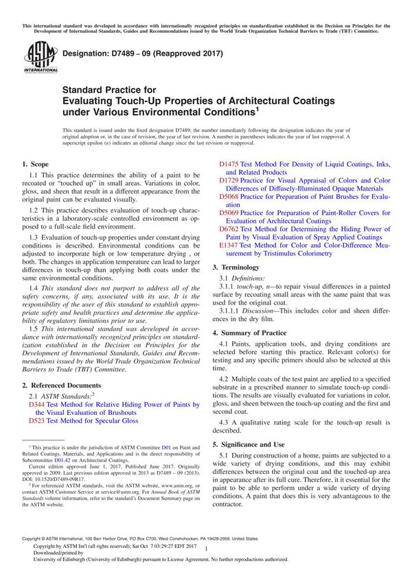 ASTM D7489-09(2017) Standard Practice for Evaluating Touch-Up Properties of Architectural Coatings under Various Environmental C