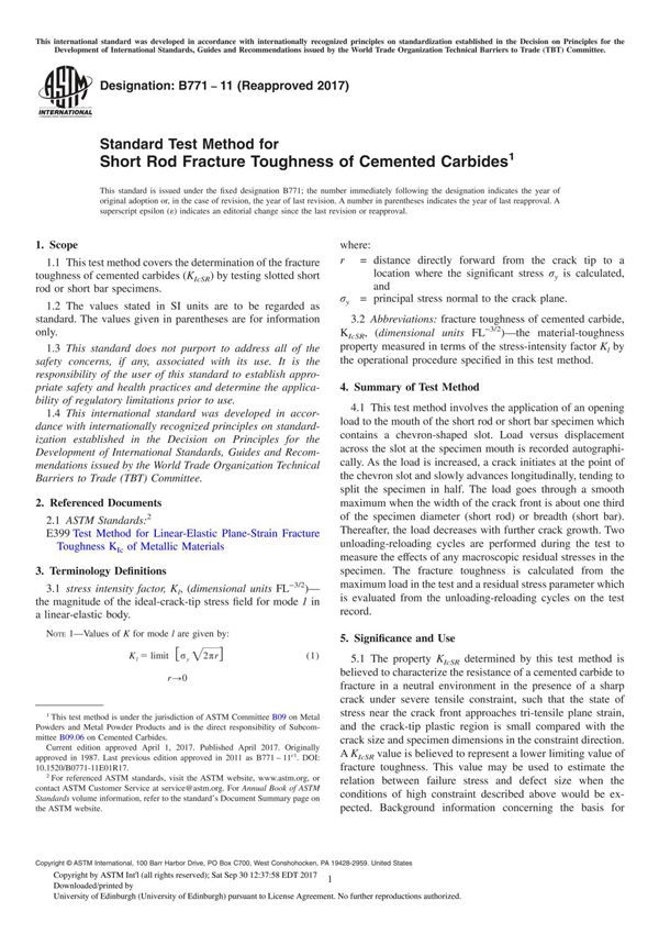 ASTM B771-11(2017) Standard Test Method for Short Rod Fracture Toughness of Cemented Carbide