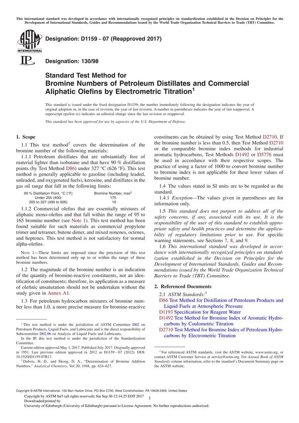 ASTM D1159-07(2017) Standard Test Method for Bromine Numbers of Petroleum Distillates and Commercial Aliphatic Olefins by Electr