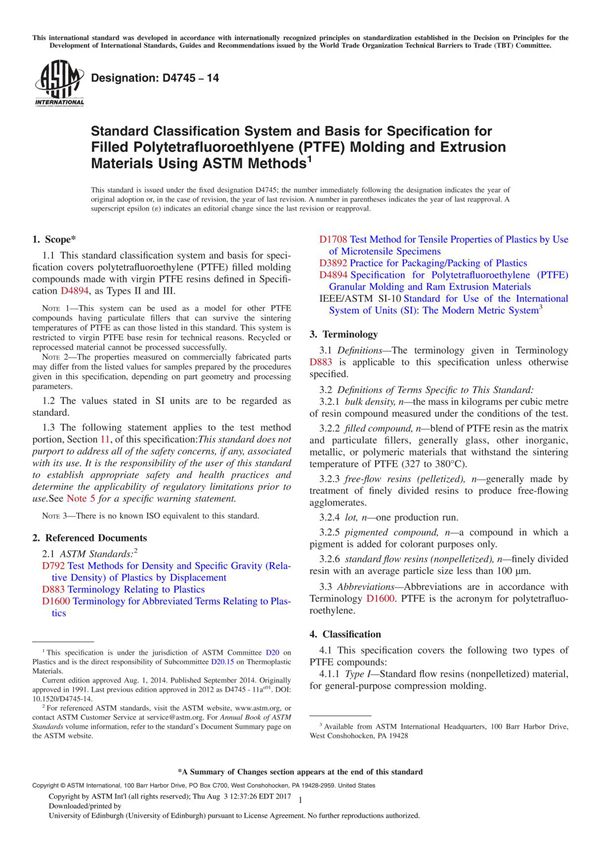 ASTM D4745 14 Standard Classification System and Basis for Specification for Filled Polytetrafluoroethlyene (PTFE) Molding and