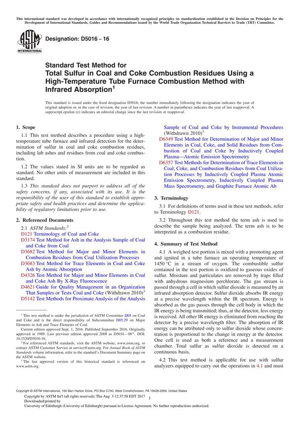 ASTM D5016 16 Standard Test Method for Total Sulfur in Coal and Coke Combustion Residues Using a High-Temperature Tube Furnace