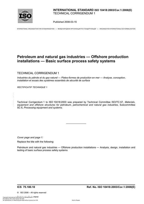 ISO 10418 Petroleum and natural gas industries Offshore production installations Basic surface process safety systems TECH