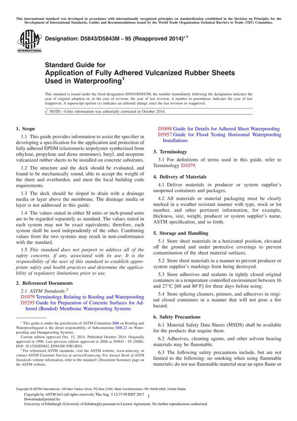 ASTM D5843D5843M 95 (Reapproved 2014)1 Standard Guide for Application of Fully Adhered Vulcanized Rubber Sheets Used in Water