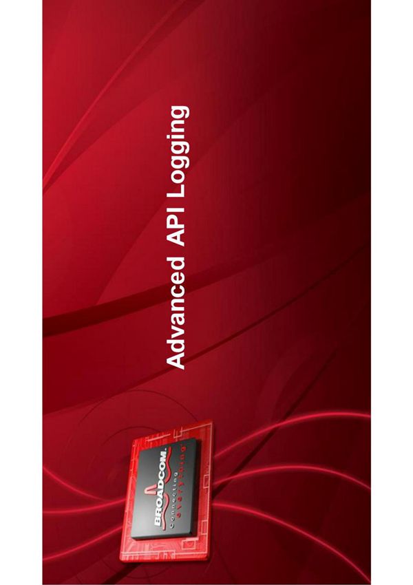 Broadcom DNX training Advanced API Logging