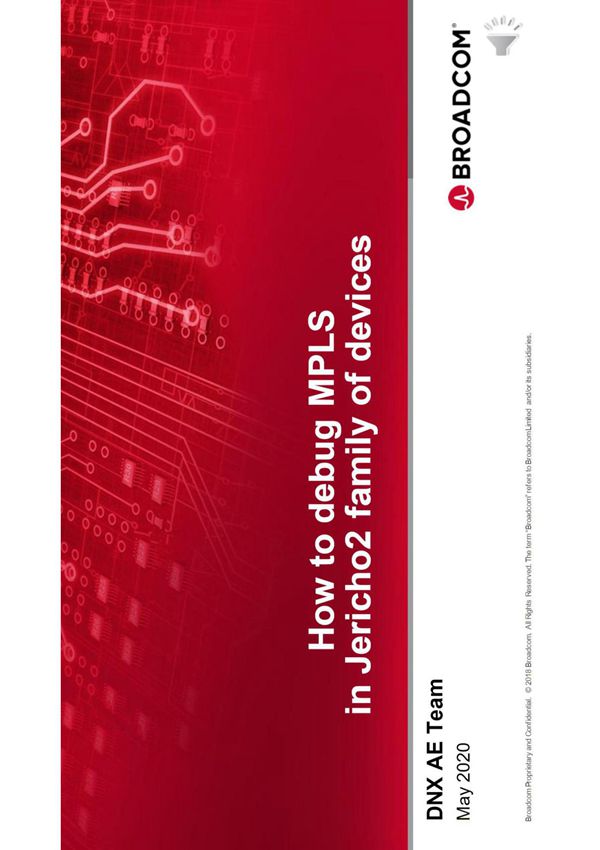 Broadcom DNX training How to debug MPLS