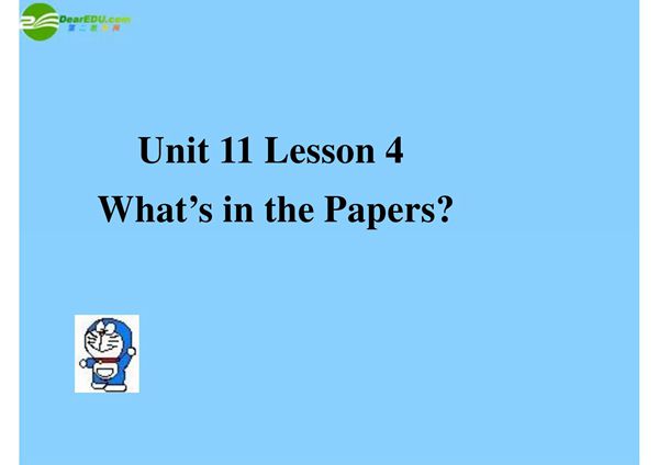 高中英语 Unit11《The Media》lesson 4 Whats in the Papers 课件(3) 北师大版必修4