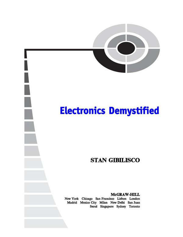揭秘系列 电子学揭秘 自学向导(英文版) (美)斯坦·吉布里斯科 麦格劳·希尔公司(McGraw Hill) 2005年版