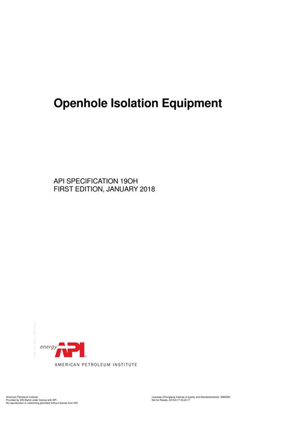 API SPEC 19OH-2018 Openhole Isolation Equipment (First Edition)