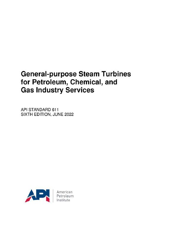 API STD 611-2022 石油 化学和气体工业用通用蒸汽涡轮