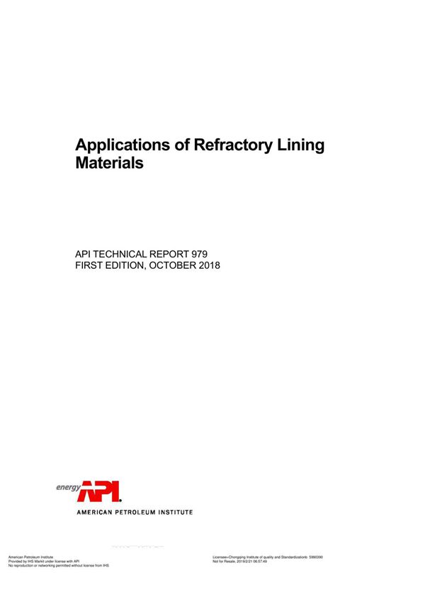API TR 979-2018 Applications of Refractory Lining Materials (FIRST EDITION)