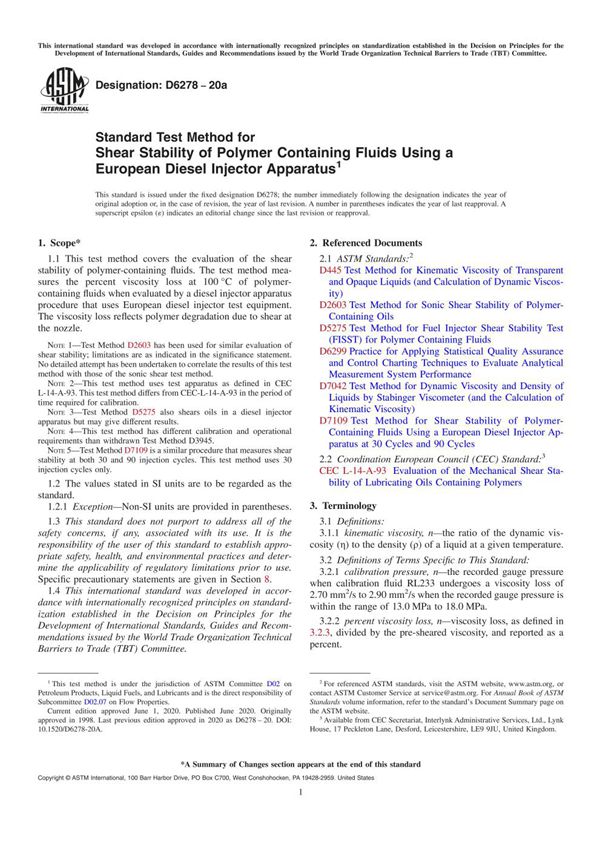 ASTM D6278-20a Standard Test Method for Shear Stability of Polymer Containing Fluids Using a Europ