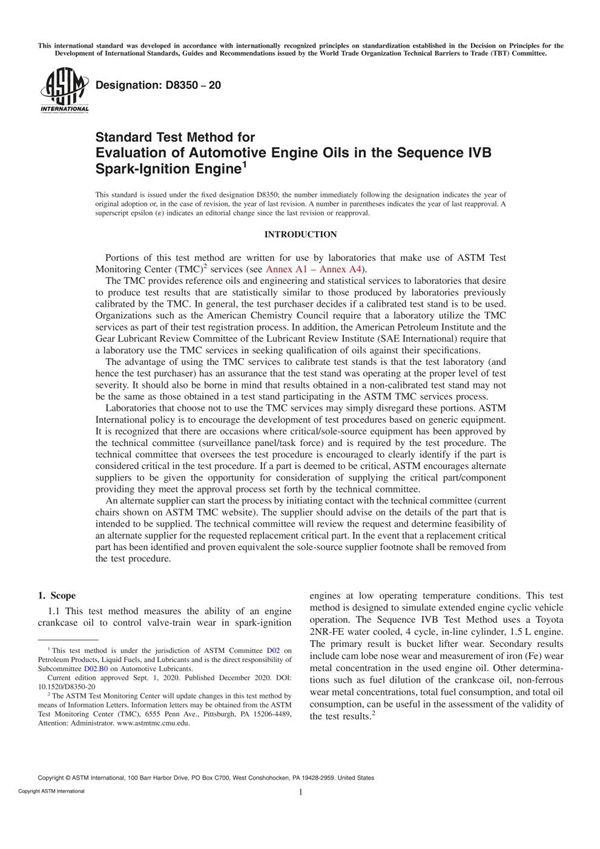 ASTM D8350-20 Standard Test Method for Evaluation of Automotive Engine Oils in the Sequence IVB Sp
