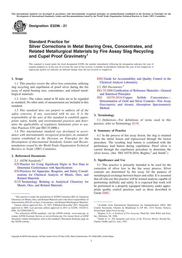 ASTM E2296-21 通过火试金熔渣回收和防铜重量分析法对含金属矿石 精矿和相关冶金材料中的银进行校正的标准实施规程