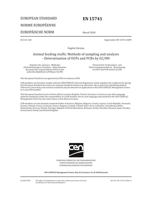 EN 15741-2020 动物饲料采样和分析方法 通过GCMS测定OC农药和PCBs