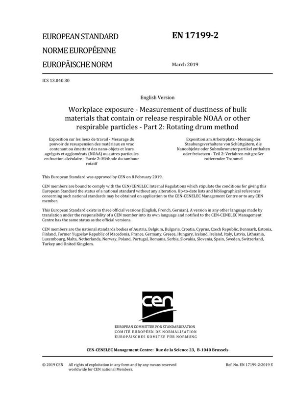 EN 17199-2-2019 工作场所暴露 含有纳米物体及其聚集体和附聚物的散装材料的灰尘测量 第2部分 大型旋转鼓法