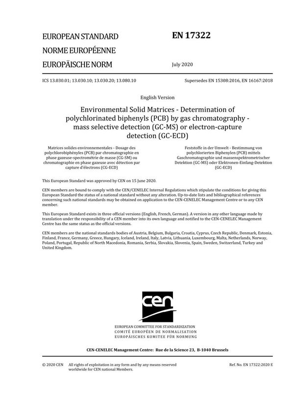 EN 17322-2020 环境固体基质 用气相色谱法测定多氯联苯(PCB) 质量选择检测(GC-MS)或电子捕获检测(GC-ECD)