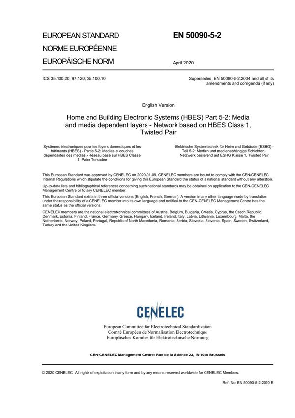 EN 50090-5-2-2020 家庭和建筑电子系统(HBES) 第5-2部分 媒体和媒体依赖层 基于HBES 1类 双绞线