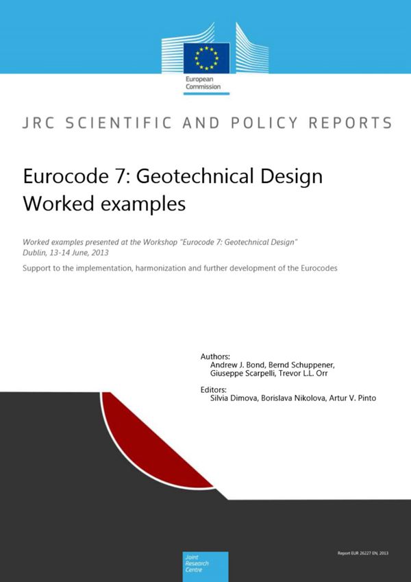 英文版 欧洲规范 7:岩土工程设计实例 Eurocode 7: Geotechnical DesignWorked examples