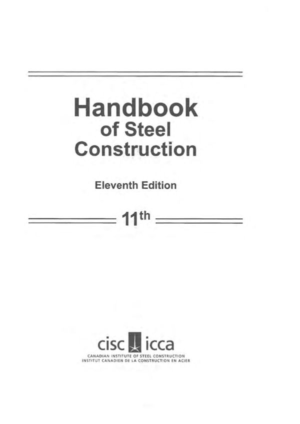 英文版 钢结构手册 第 11 版 2017 Handbook of Steel Construction 11th Edition 3rd Revised Printing 2017