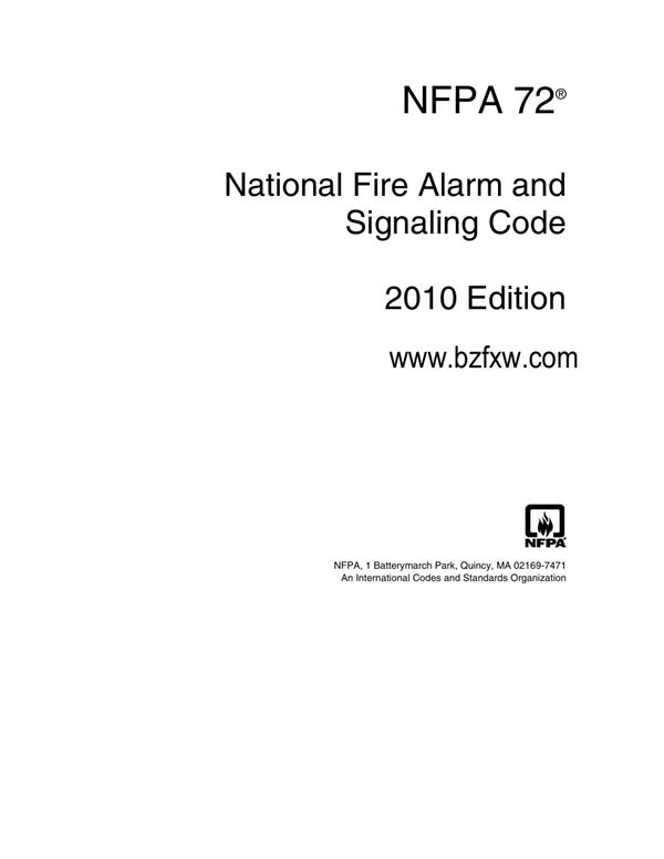 NFPA 72-2010 美国消防规范(英文)