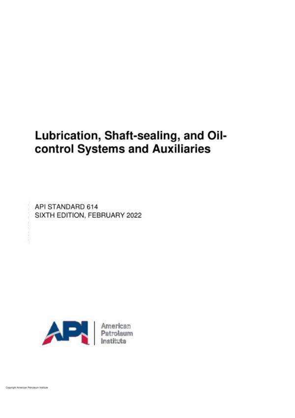 API STD 614-2022 石油 石化和天然气工业润滑 轴封和控制油系统及辅助设备